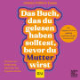 Das Buch, das du gelesen haben solltest, bevor du Mutter wirst (Abridged)