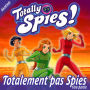 Totalement pas Spies, Partie 1