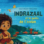 Indrazaal et la quête de l'océan