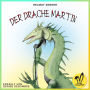 Der Drache Martin