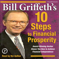 10 Steps to Financial Prosperity (Abridged)
