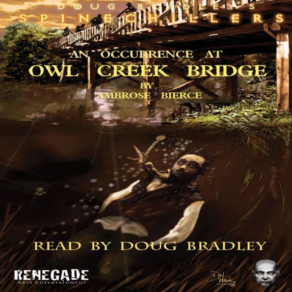 An Occurrence at Owl Creek Bridge