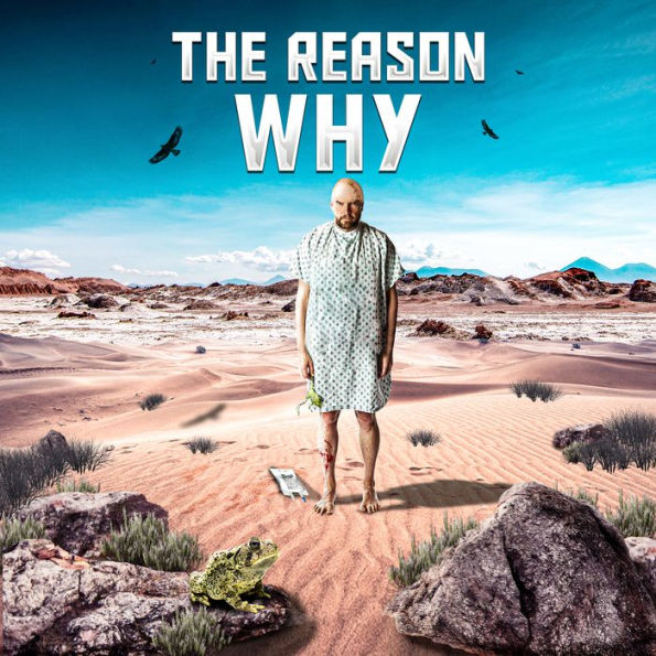 The Reason Why