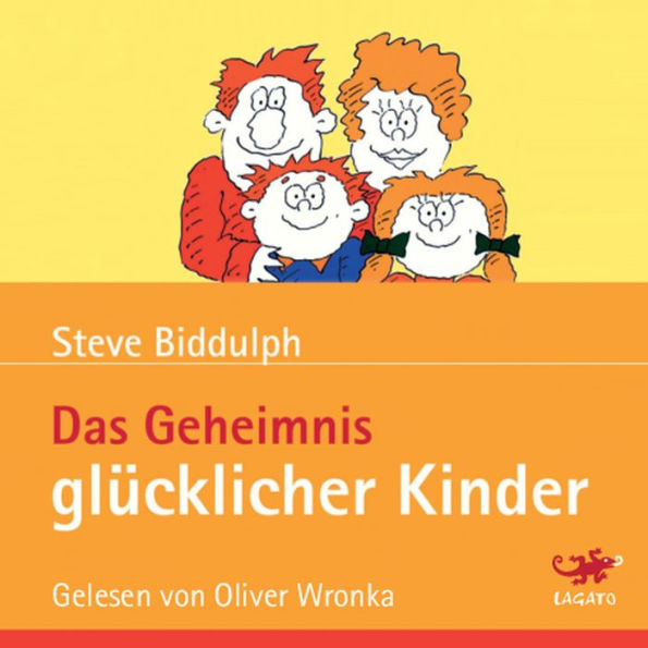 Das Geheimnis glücklicher Kinder