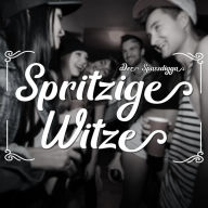 Spritzige Witze