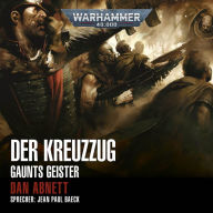 Warhammer 40.000: Gaunts Geister 10: Der Kreuzzug