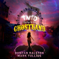 Try Not to Die: At Ghostland: An Interactive Adventure