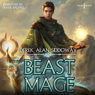 Beast Mage: A progression fantasy adventure