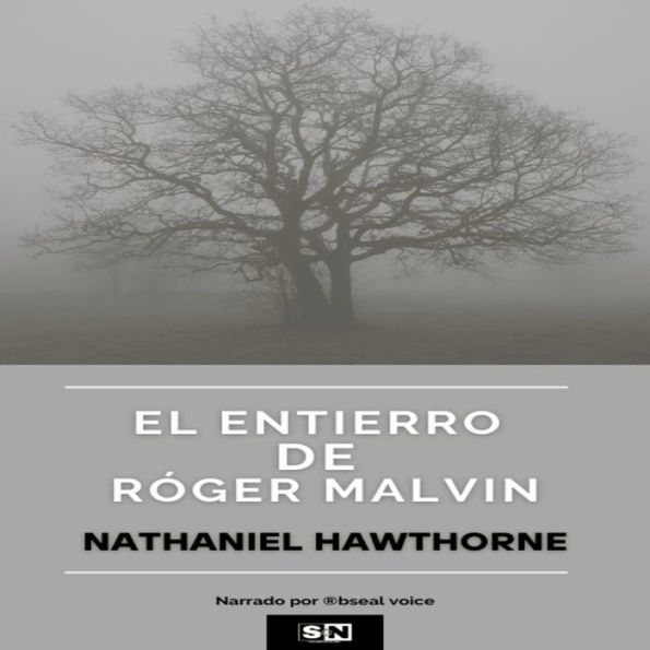 El entierro de Róger Malvin