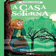 A Casa Soturna: Charles Dickens para todos