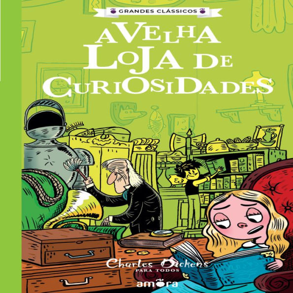 A Velha Loja de Curiosidades: Charles Dickens para todos