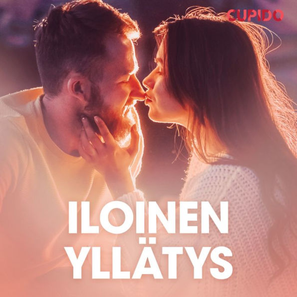 Iloinen yllätys - eroottinen novelli