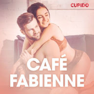 Café Fabienne - eroottinen novelli