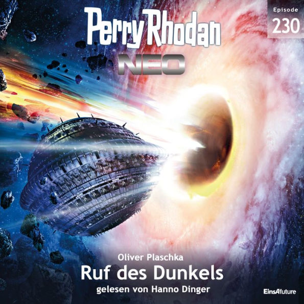 Perry Rhodan Neo 230: Ruf des Dunkels (Abridged)