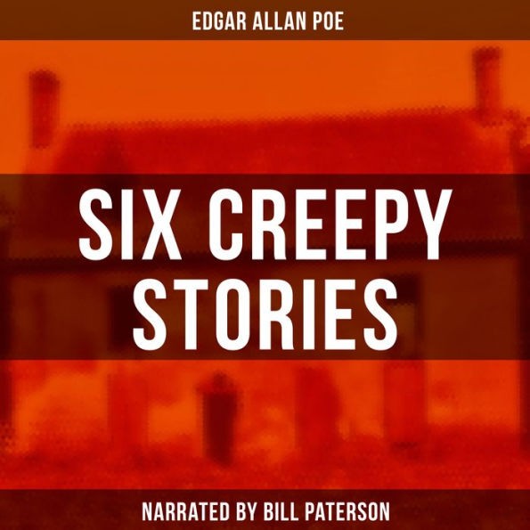 Six Creepy Stories