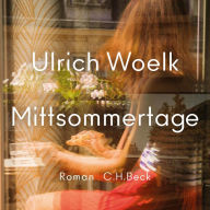 Mittsommertage: Roman