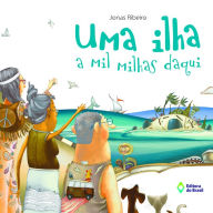 Uma ilha a mil milhas daqui (Abridged)