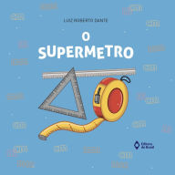 O supermetro (Abridged)