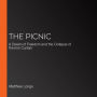 The Picnic: A Dream of Freedom and the Collapse of the Iron Curtain