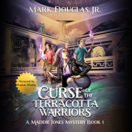 Curse of the Terracotta Warriors: A Maddie Jones Mystery, Book 1