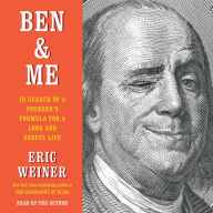 Ben & Me: In Search of a Founder's Formula for a Long and Useful Life