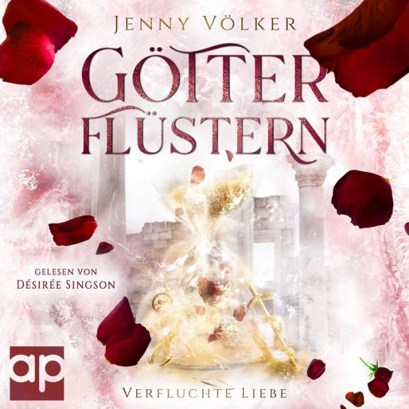 Götterflüstern. Verfluchte Liebe: Griechische Götter - Trilogie (Abridged)