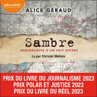 Sambre: Radioscopie d'un fait divers: Suivi d'un entretien inédit avec l'autrice