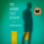 The Words That Remain (National Book Award Winner)