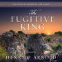 The Fugitive King