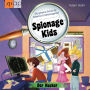 Spionage Kids - Die geheime Schule für Detektive und Geheimagenten: Der Hacker (Band 3)