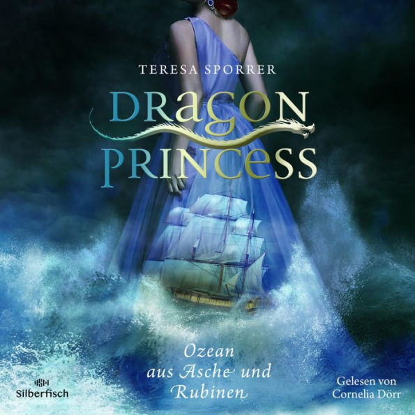 Dragon Princess 1: Ozean aus Asche und Rubinen