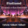 Flatland: A Romance of Many Dimensions