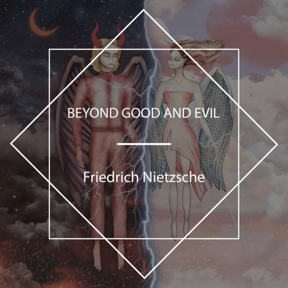 Beyond Good and Evil