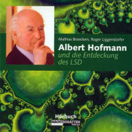 Albert Hofmann und die Entdeckung des LSD (Abridged)