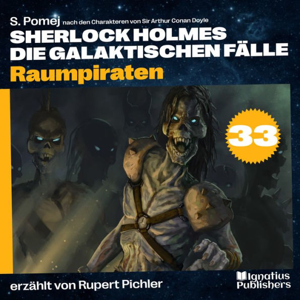 Raumpiraten (Sherlock Holmes - Die galaktischen Fälle, Folge 33)