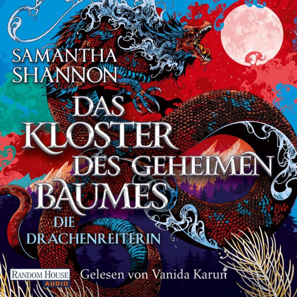 Das Kloster des geheimen Baumes - Die Drachenreiterin: Die Vorgeschichte des Bestsellers 