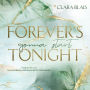 Forever's Gonna Start Tonight: New Adult Romance