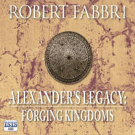 Alexander's Legacy: Forging Kingdoms
