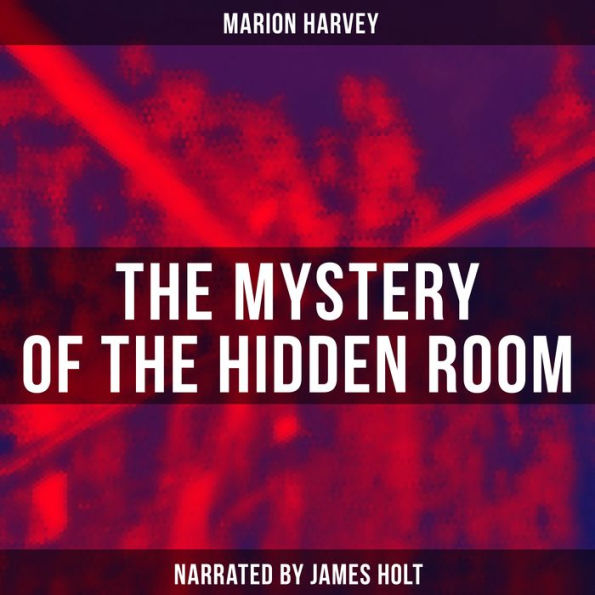 The Mystery of the Hidden Room