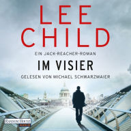 Im Visier: Ein Jack-Reacher-Roman (Abridged)