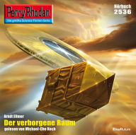 Perry Rhodan 2536: Der verborgene Raum: Perry Rhodan-Zyklus 