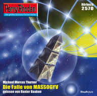 Perry Rhodan 2570: Die Falle von MASSOGYV: Perry Rhodan-Zyklus 