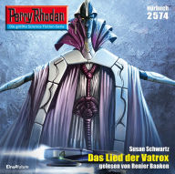 Perry Rhodan 2574: Das Lied der Vatrox: Perry Rhodan-Zyklus 