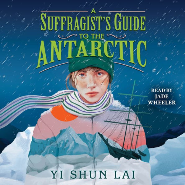 A Suffragist's Guide to the Antarctic