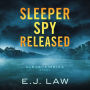 Sleeper Spy Released