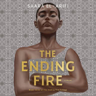 The Ending Fire: A Novel