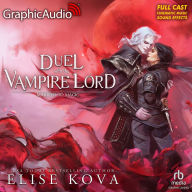 A Duel With The Vampire Lord [Dramatized Adaptation]: Married to Magic 3