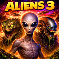 Aliens and Nothing But Aliens 3