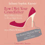 How I Met Your Grandfather - or Why It Makes Sense to Wear High Heels: The Scent of Shadowy Waters