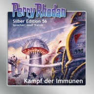 Perry Rhodan Silber Edition 56: Kampf der Immunen: 2. Band des Zyklus 